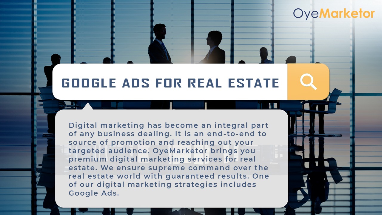 Google Ads for Real Estate
                        