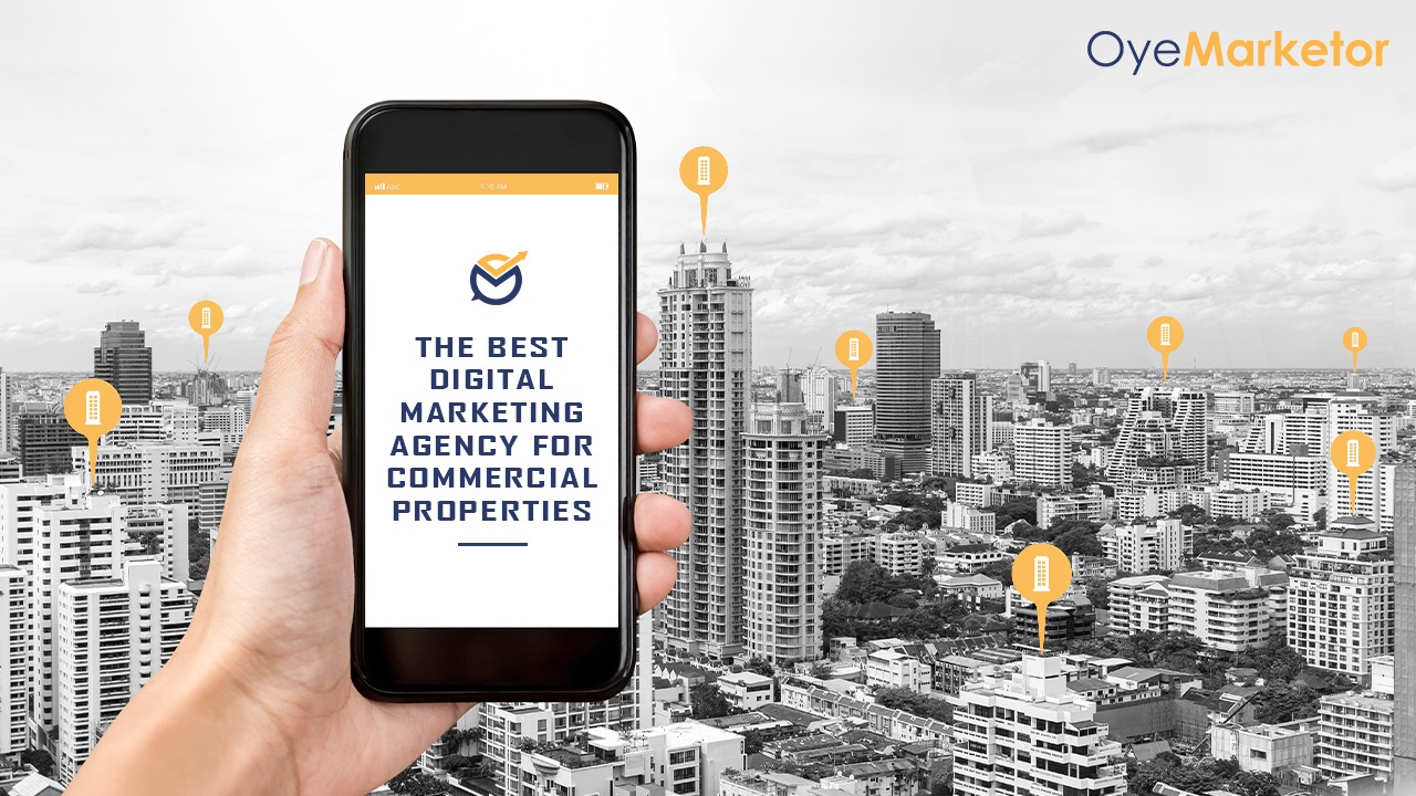 The best digital marketing agency for commercial properties